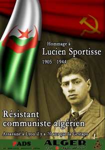 Hommage à Lucien Sportisse, militant communiste algérien assassiné par la Gestapo à Lyon le 24 mars 1944