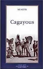 CAGAYOUS de MUSETTE, ed Gandini 2005