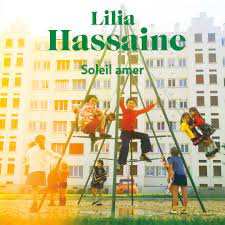 Soleil Amer - Lilia Hassaine - Chronique du livre