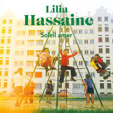Soleil Amer - Lilia Hassaine - Chronique du livre