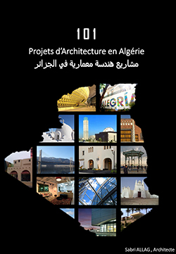 Découvrir l'Algérie à travers son Architecture