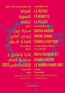 CRÉÉE PAR SAADIA GACEM ET MAYA OUABADI Lancement de la première revue féministe algérienne