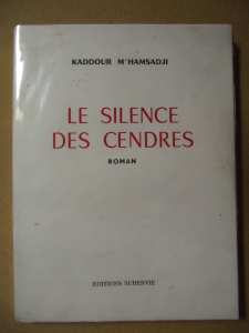 La biographie du doyen des écrivains algériens M.Kaddour M'Hamsadji