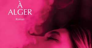 [  MINUIT À ALGER ] Nihed El-Alia Roman