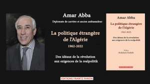 Sortie de   La politique étrangère de l'Algérie  du diplomate Amar Abba