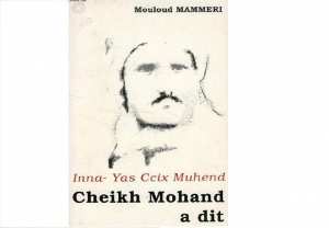 Cheikh mohand ou l'Hocine,sagesses d'un poète  kabyle ancien