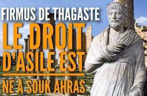Édit de Firmus de thagasthe ou le premier droit à l'asile.