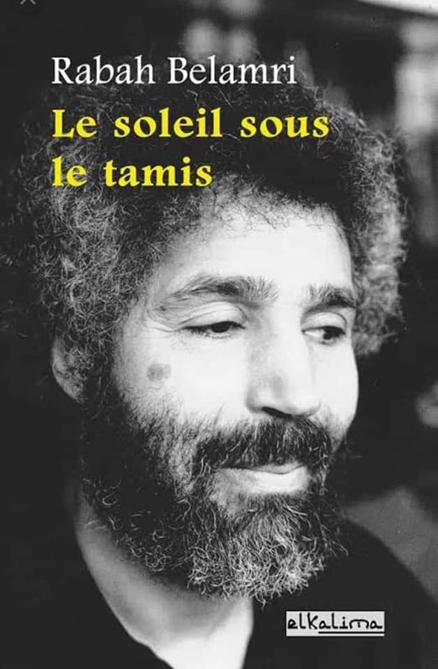 RABAH BELAMRI, Le conteur des lumières intérieures.