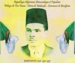 Saïd Babouche est un grand homme dont on parle trop peu, mais qui a joué un rôle crucial dans la révolution algérienne.