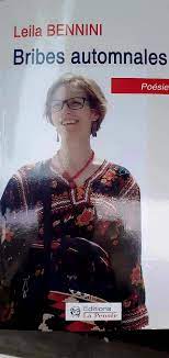 Leïla Bennini, auteure, à L’Expression  «Il faut que la poésie reprenne sa place»