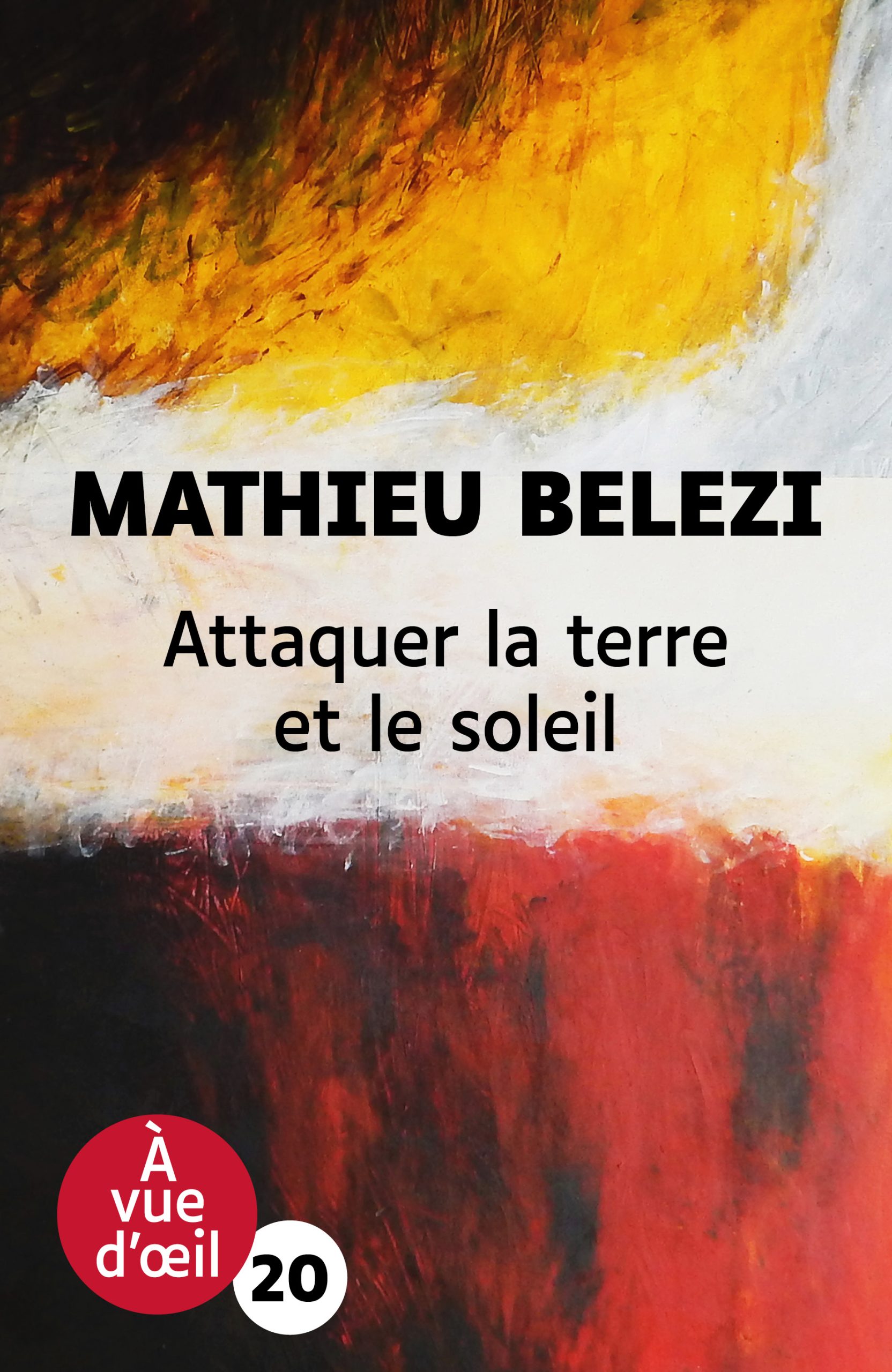 PRIX LIVRE INTER 2023: MATHIEU BELEZI GAGNE POUR SON ROMAN « ATTAQUER LA TERRE ET LE SOLEIL »