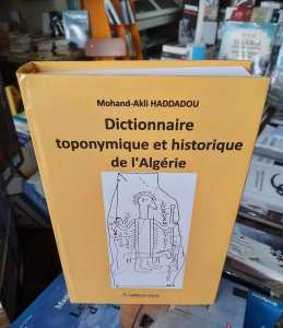 Dictionnaire toponymique et historique de l'Algérie