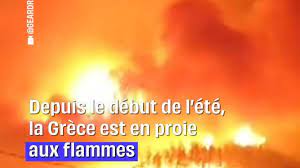 Planète (Europe) - En Grèce, «les incendies sont de plus en plus graves»