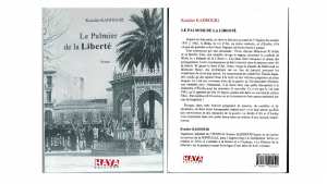 «Le palmier de la liberté» de Kouider Kaddouri Une leçon d'histoire et d'amour