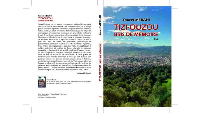 «Bris de mémoire» Tizi Ouzou revisitée par Youcef Merahi