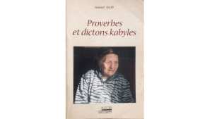 Proverbes et dictons kabyles de Youcef Nacib Un livre qui vient à son heure