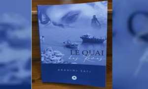 Le poète Brahimi Safi signe son premier roman  Le Quai des rêves