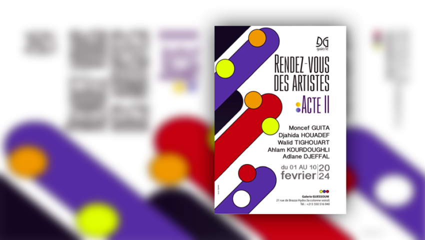 Exposition Un quintet d’artistes au «Rendez-vous des artistes, Acte II» à la galerie algéroise Guessoum Antiquités