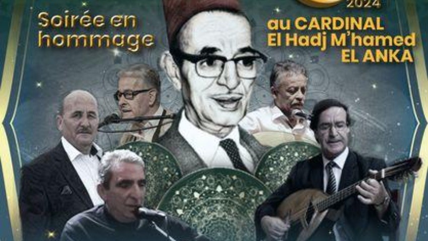 Maison de la culture Mouloud Mammeri Hommage à El Hadj M'hamed El Anka