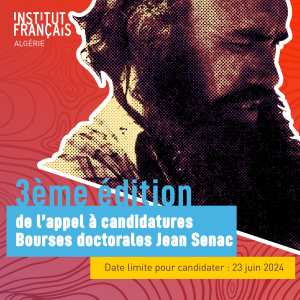 APPEL A CANDIDATURES : Bourses doctorales Jean SENAC – langue française
