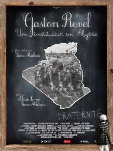 GASTON REVEL, INSTITUTEUR COMMUNISTE EN ALGERIE : RETROSPECTIVE SUR BEJAÏA- BOUGIE- (1936-1965)