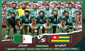 Foot/ Qualifs-CAN 2025 : Togo-Algérie le mardi 15 octobre à Lomé