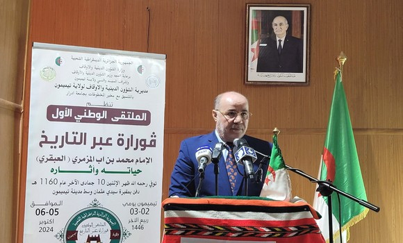 Belmehdi souligne à Timimoun l'importance de l'organisation de rencontres sur les Ouléma algériens