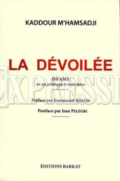 LA DEVOILEE de Kaddour M'Hamsadji réédité