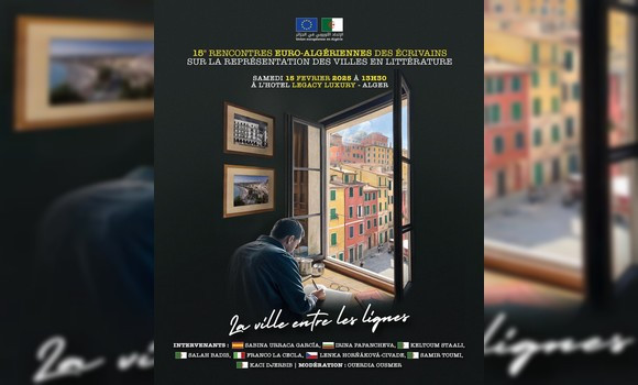 Des auteurs algériens et européens animent à Alger les 15e Rencontres Euro-Algériennes des écrivains
