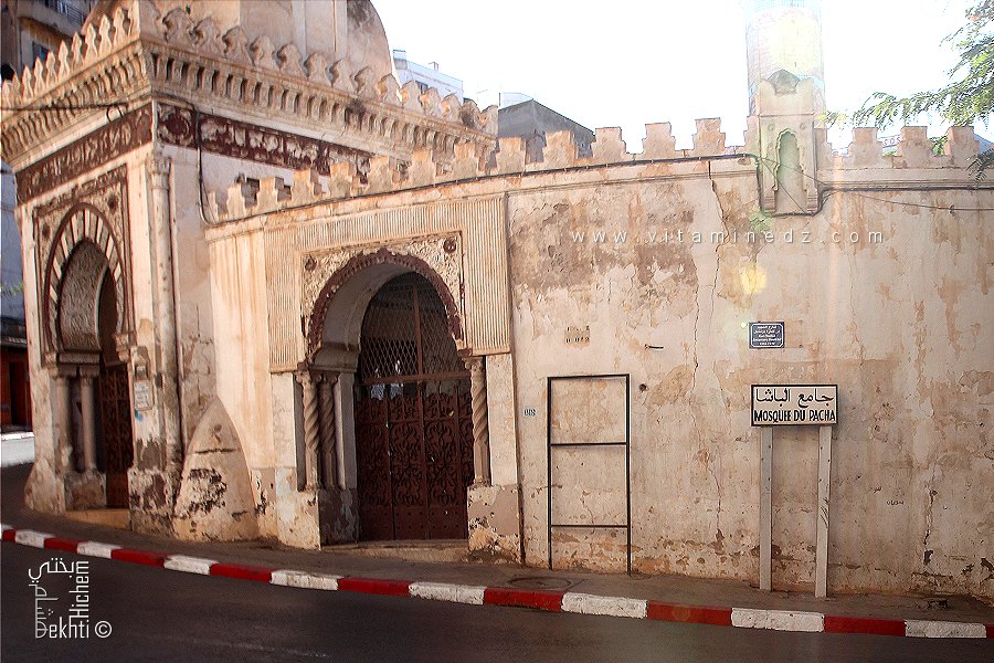 La Mosquée El Pacha à Oran