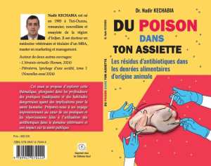 Nadir Kechabia : Du poison dans ton assiette, un cri d’alarme pour une alimentation saine