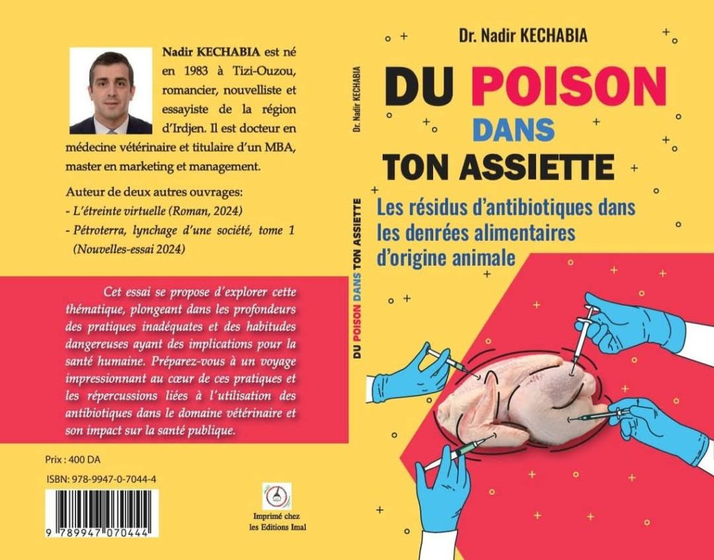 Nadir Kechabia : Du poison dans ton assiette, un cri d’alarme pour une alimentation saine