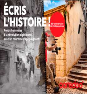 Ooredoo lance un concours cinématographique sous le thème « La Révolution Algérienne »