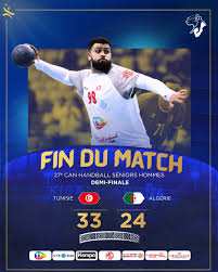 Planète (Rwanda/Afrique) - Handball – Demi finale CAN 2026: fin de parcours pour l’Algérie  Tunisie-Algérie 33 à 24