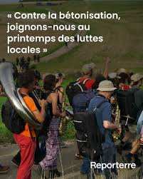 Planète (France/Europe) - « Contre la bétonisation, joignons-nous au printemps des luttes locales »