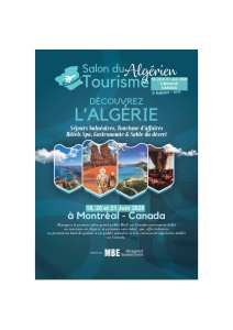 L’Algérie s’invite à Montréal : un nouveau rendez-vous pour la promotion touristique