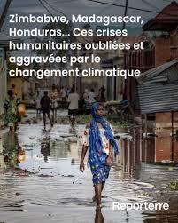 Planète - Zimbabwe, Madagascar, Honduras... Ces crises humanitaires oubliées et aggravées par le changement climatique