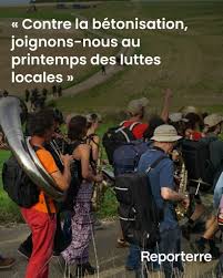 Planète (France/Europe) - « Contre la bétonisation, joignons-nous au printemps des luttes locales »
