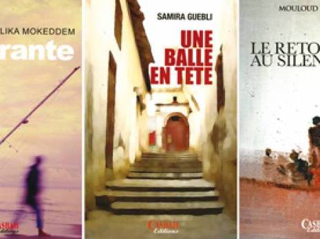Maison d'édition Casbah : Une riche rentrée littéraire                                    Culture : les autres articles