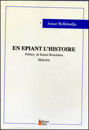 Publication / «En épiant l'histoire»                                    Ces faits méconnus de notre passé