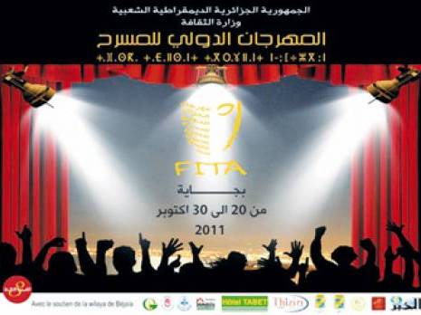 Domiciliation définitive à Béjaïa                                    Festival international du théâtre professionnel