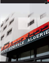 « Société générale » met en place une nouvelle stratégie pour améliorer ses services                                    Son chiffre d'affaire a atteint fin octobre 2011, 12 milliards de dinars