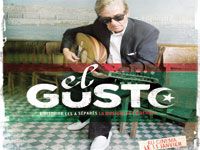 'El Gusto' de Safinez Bousbia                                    Résurrection des musiciens chaâbi