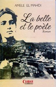 Les amants interdits                                    Lu pour vous - « La belle et le poète » de Amèle El Mahdi