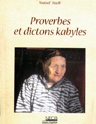 Pour la sauvegarde du patrimoine culturel oral Pautions - « Proverbes et dictons kabyles » de Youcef Nacib