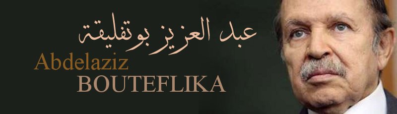 الجزائر - Abdelaziz Bouteflika
