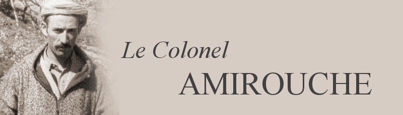 Tizi-Ouzou - Amirouche AIT HAMOUDA (Colonel Amirouche)