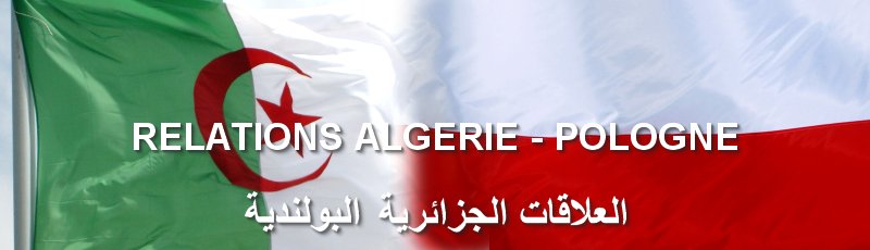 Tiaret - Algérie-Pologne