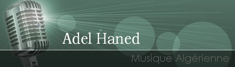 Alger - Adel Haned