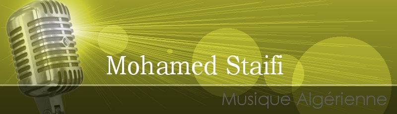 Sétif - Mohamed Staifi